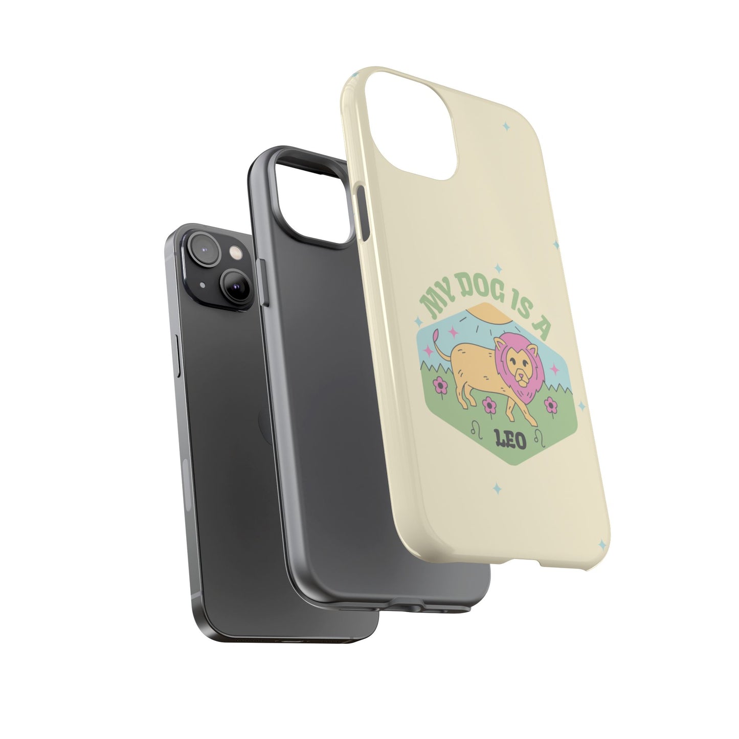 My Dog Is a Leo Phone Case