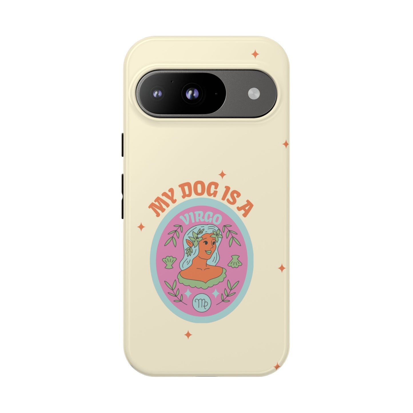 My Dog is a Virgo Phone Case