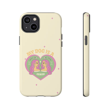 My Dog is a Gemini Phone Case