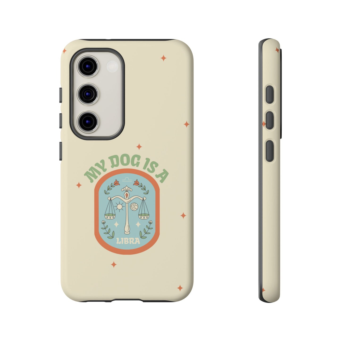 My Dog is a Libra Phone Case