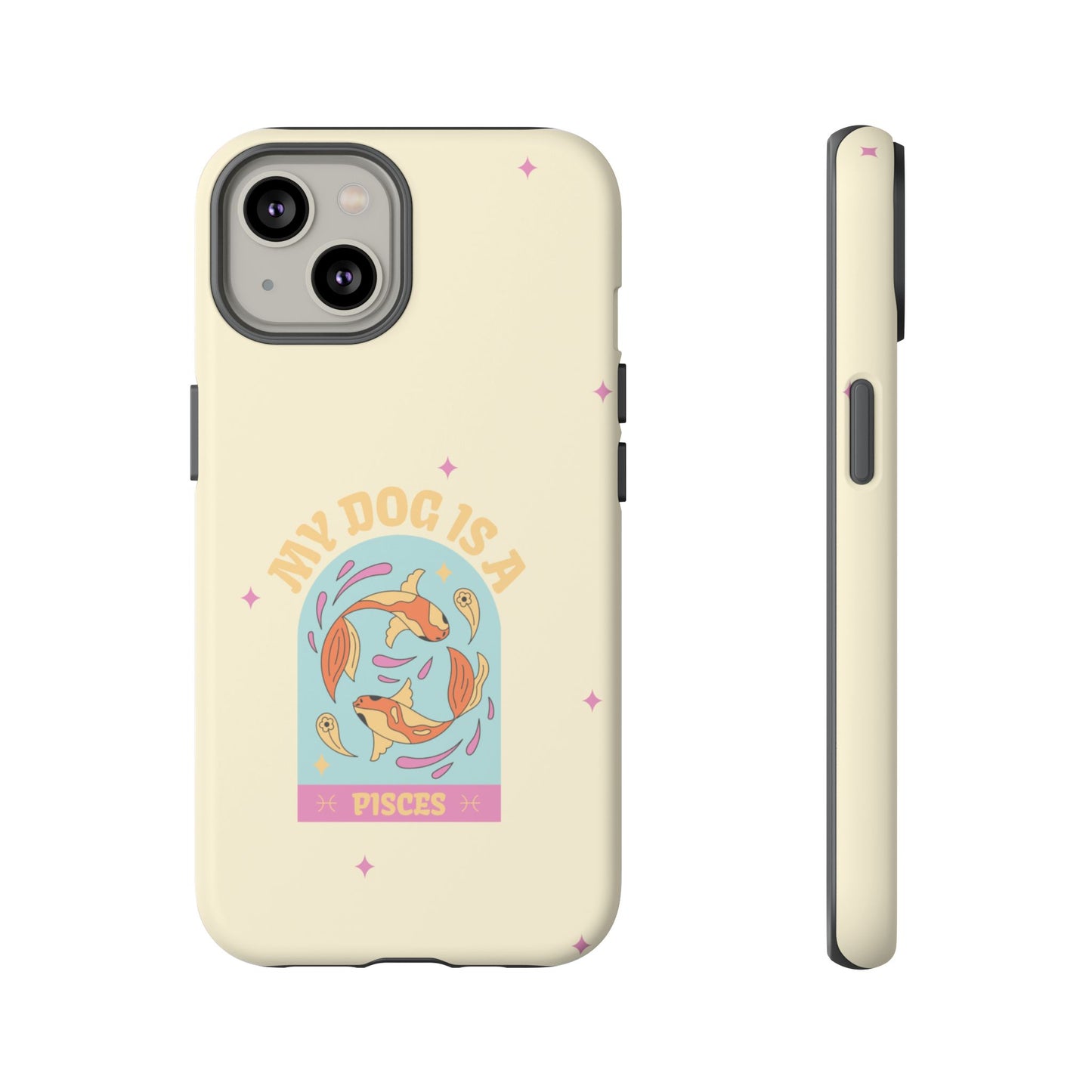 My Dog is a Pisces Phone Case