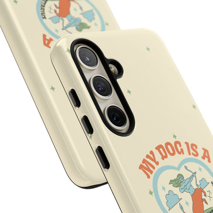 My Dog is a Sagittarius Phone Case