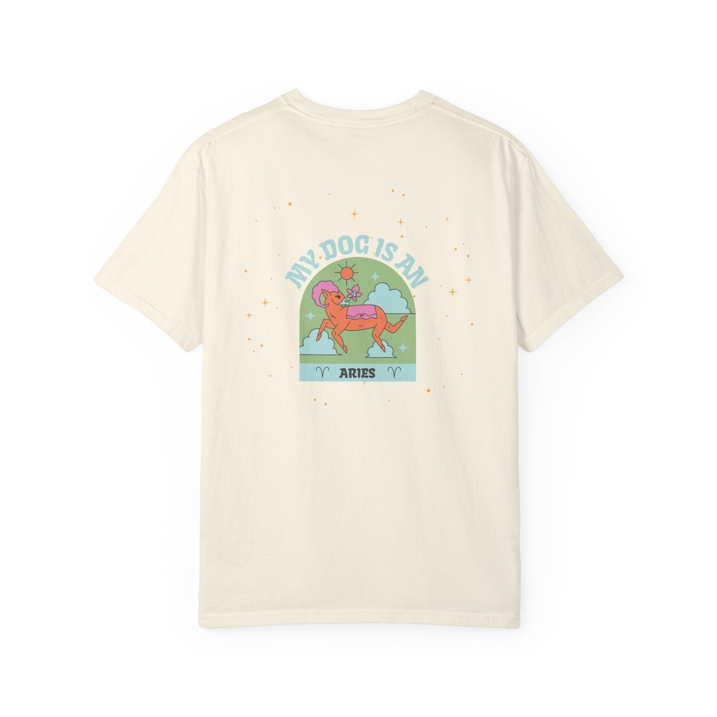 My Dog is an Aries T-Shirt