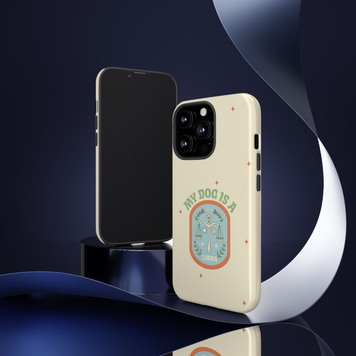 My Dog is a Libra Phone Case