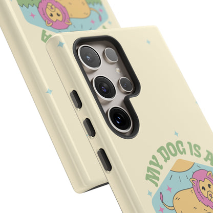 My Dog Is a Leo Phone Case