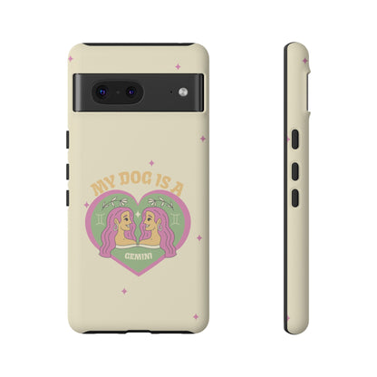 My Dog is a Gemini Phone Case