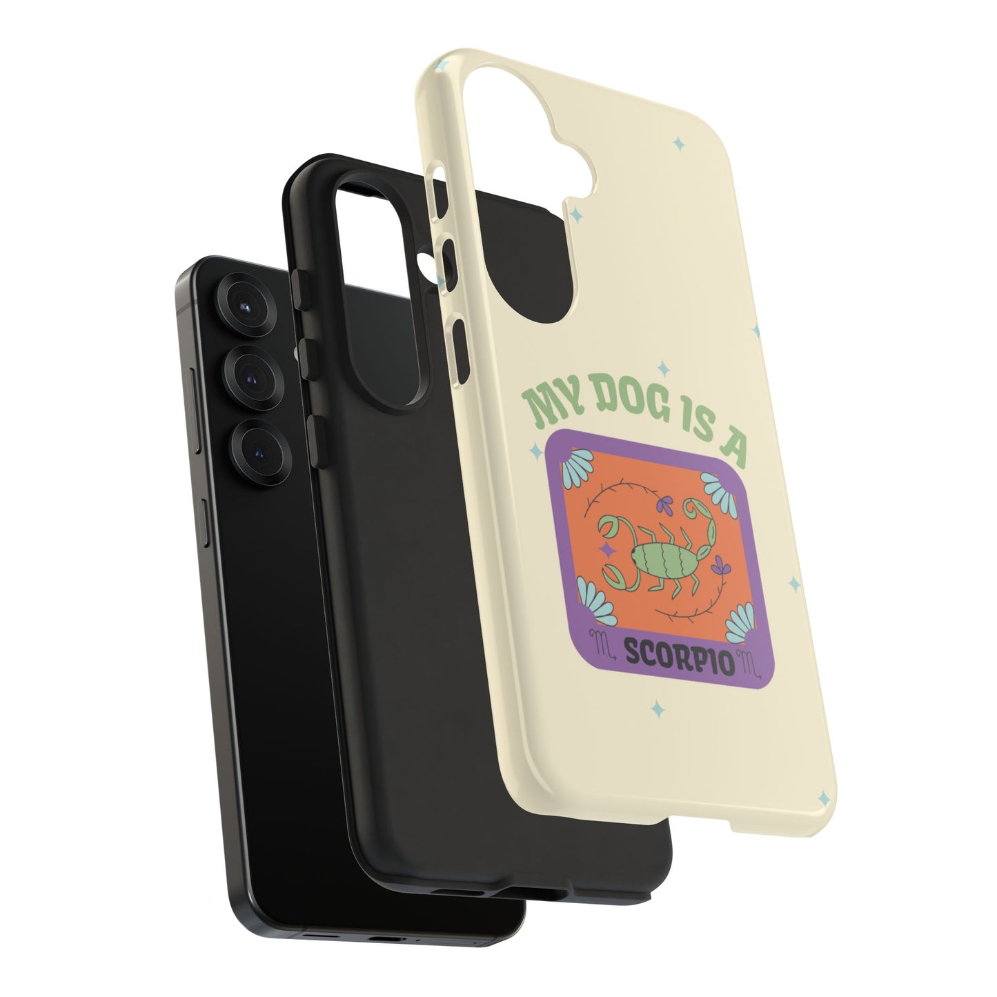 My Dog is a Scorpio Phone Case