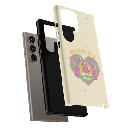 My Dog is a Gemini Phone Case