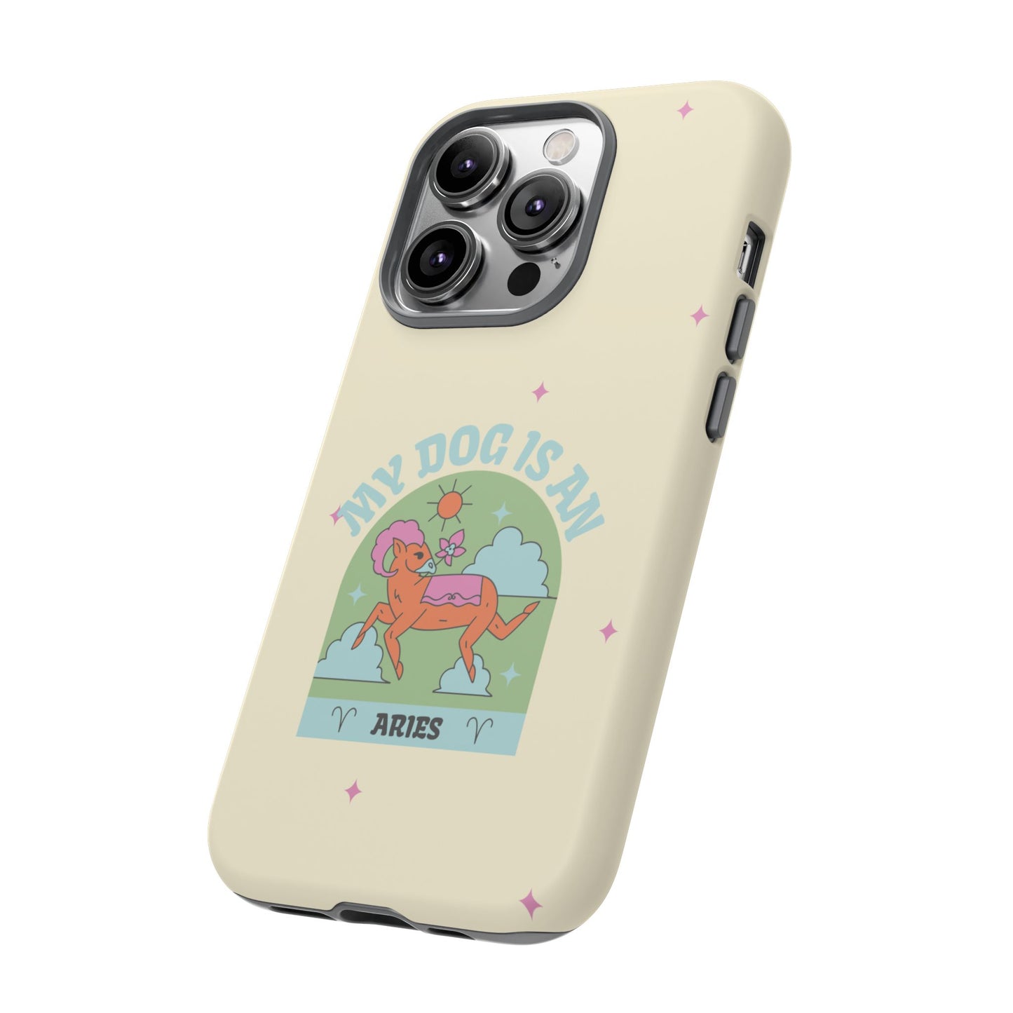 My Dog is an Aries Phone Case