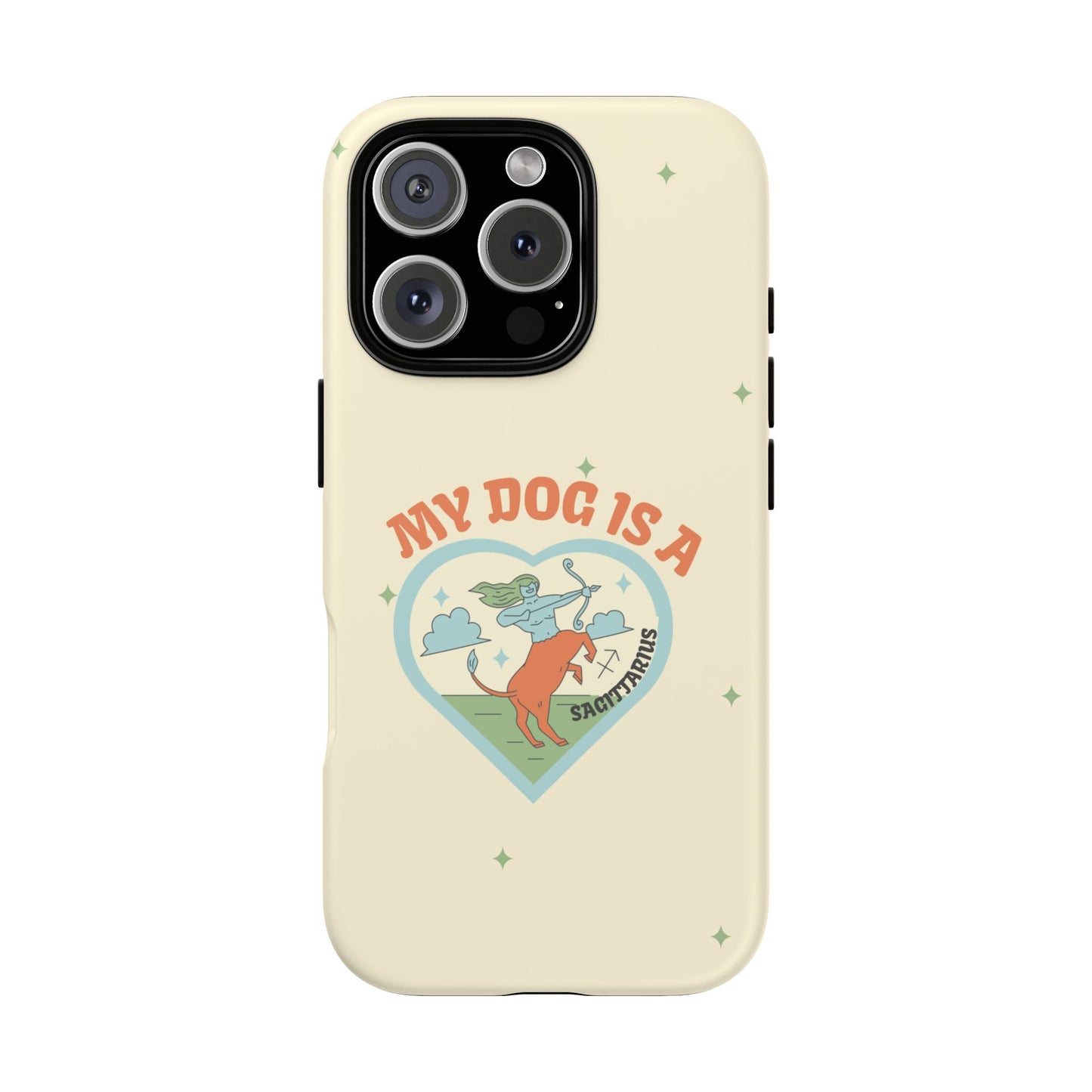 My Dog is a Sagittarius Phone Case