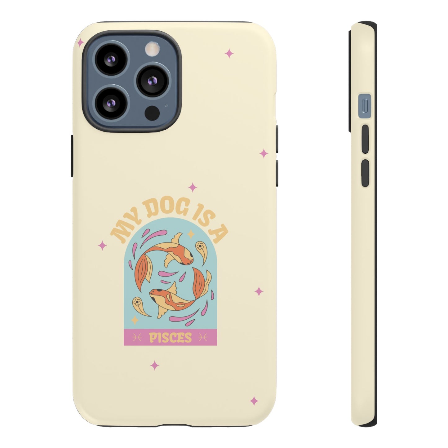 My Dog is a Pisces Phone Case