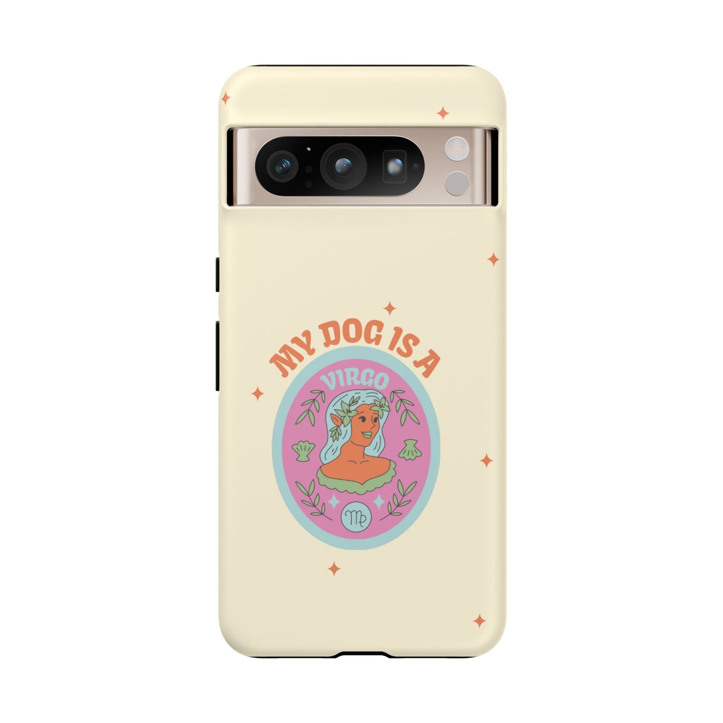 My Dog is a Virgo Phone Case