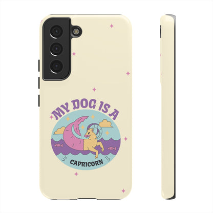 My Dog is a Capricorn Phone Case