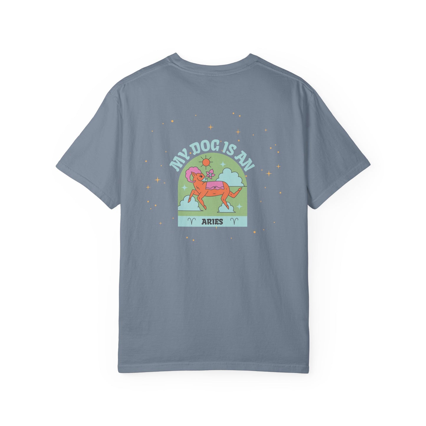 My Dog is an Aries T-Shirt