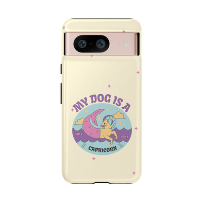 My Dog is a Capricorn Phone Case