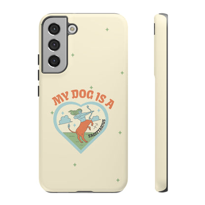 My Dog is a Sagittarius Phone Case