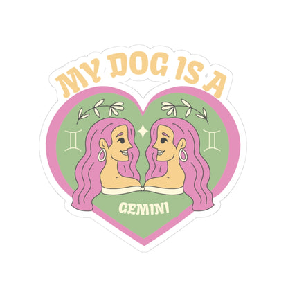 My Dog is a Gemini Sticker