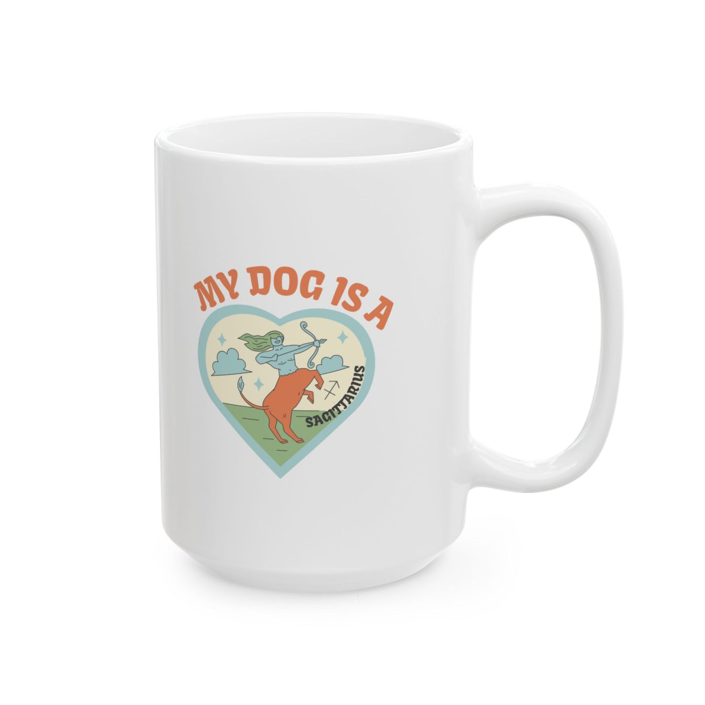 My Dog is a Sagittarius Mug