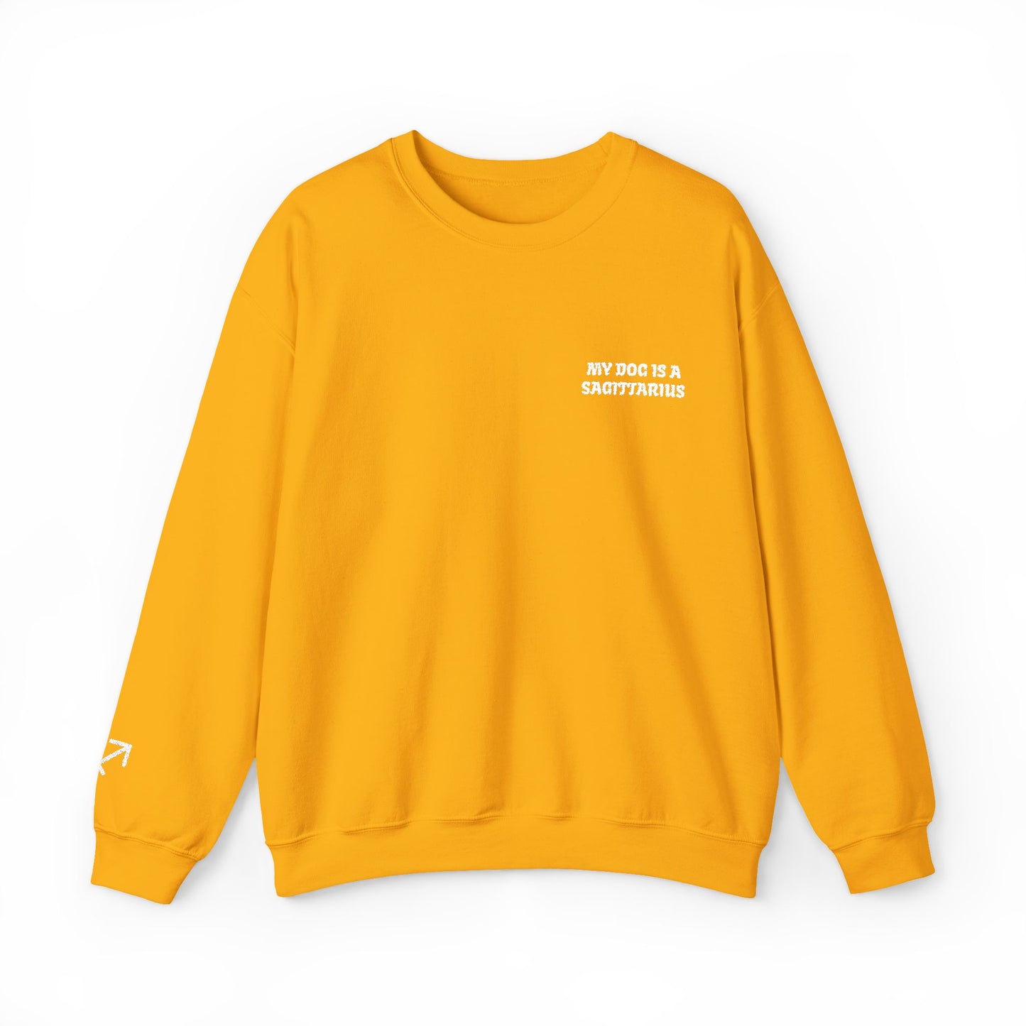 My Dog is a Sagittarius Embroidered Sweatshirt
