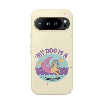 My Dog is a Capricorn Phone Case