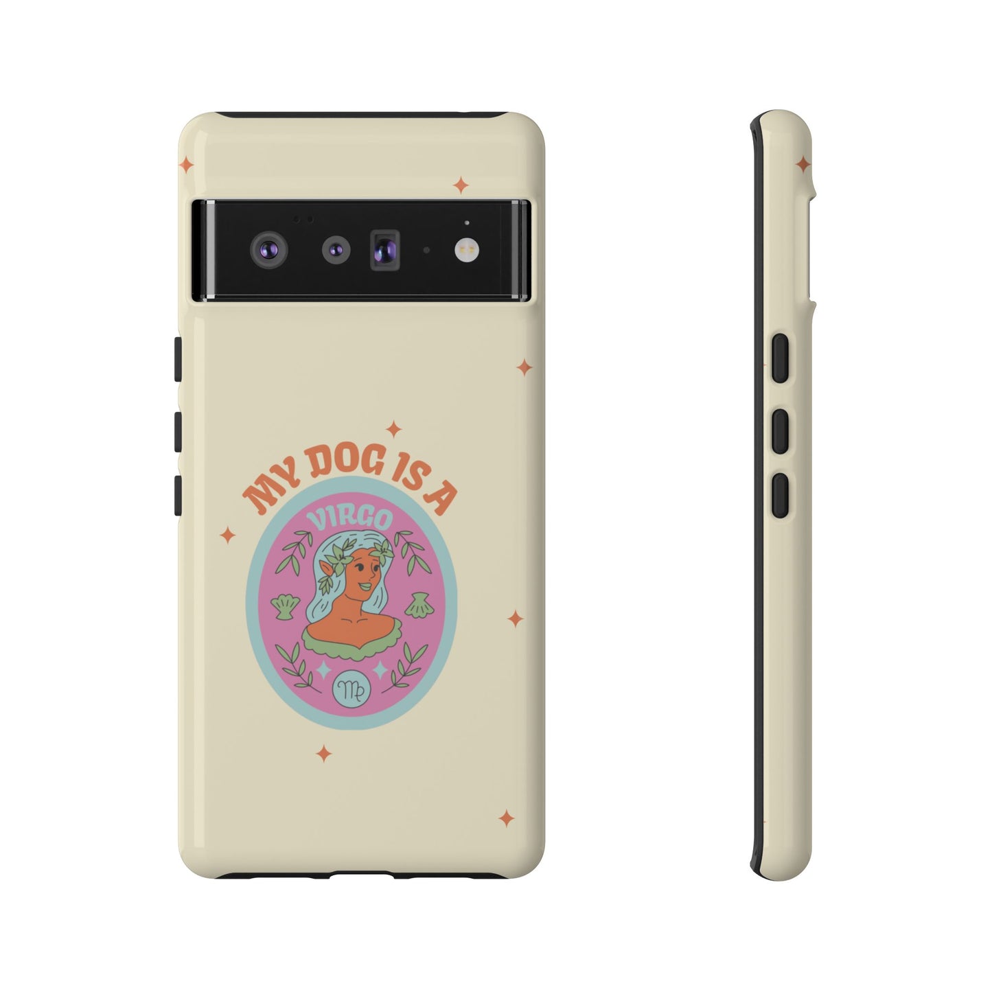 My Dog is a Virgo Phone Case