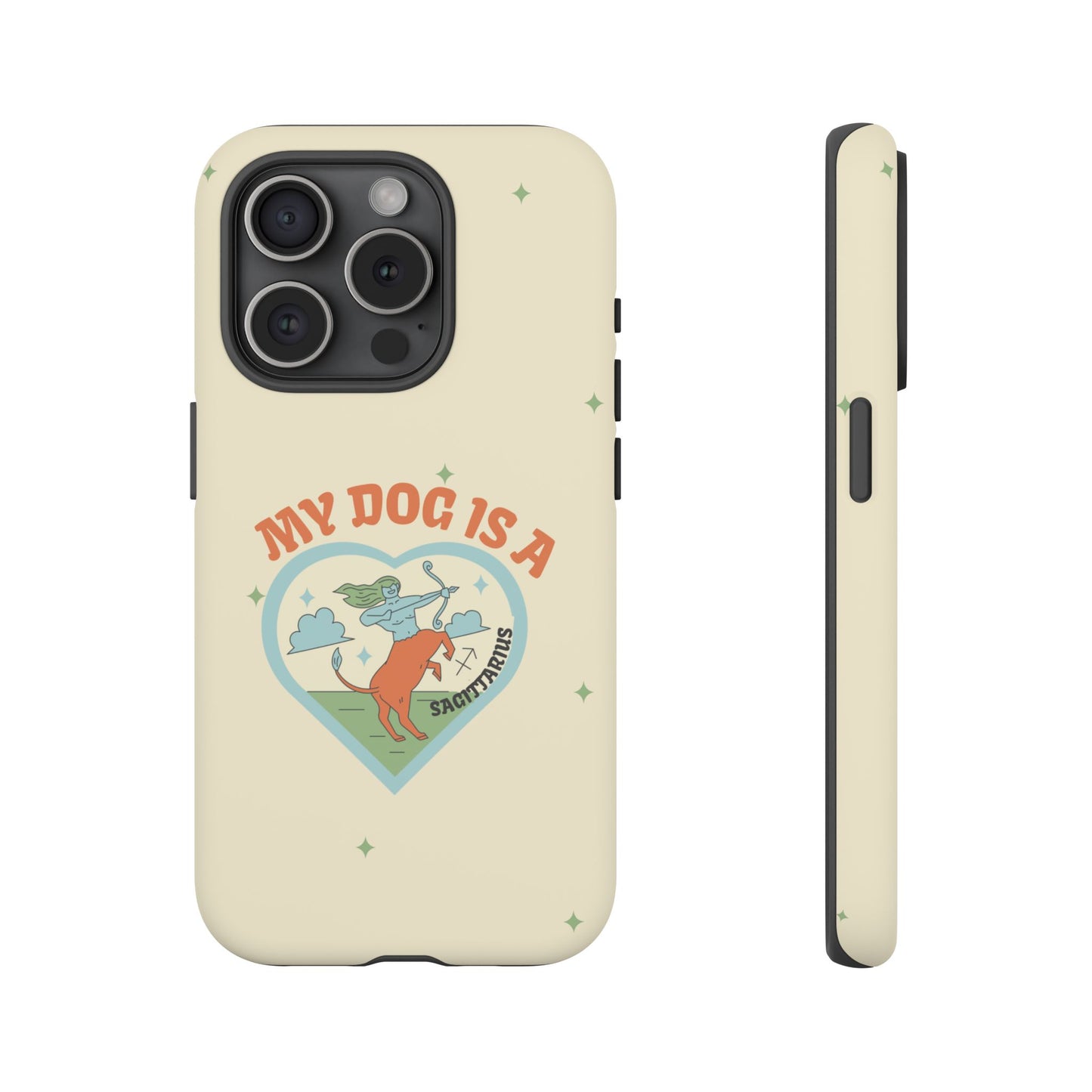 My Dog is a Sagittarius Phone Case