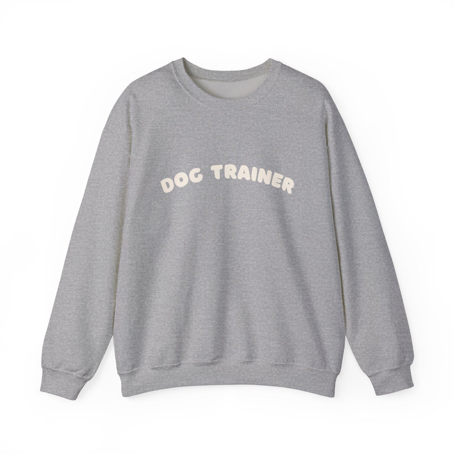 Dog Trainer Crewneck Sweatshirt | White text