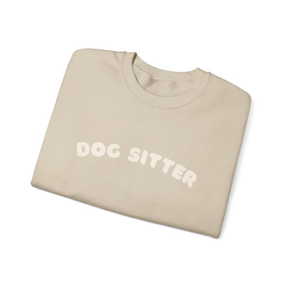 Dog Sitter sweatshirt | White text