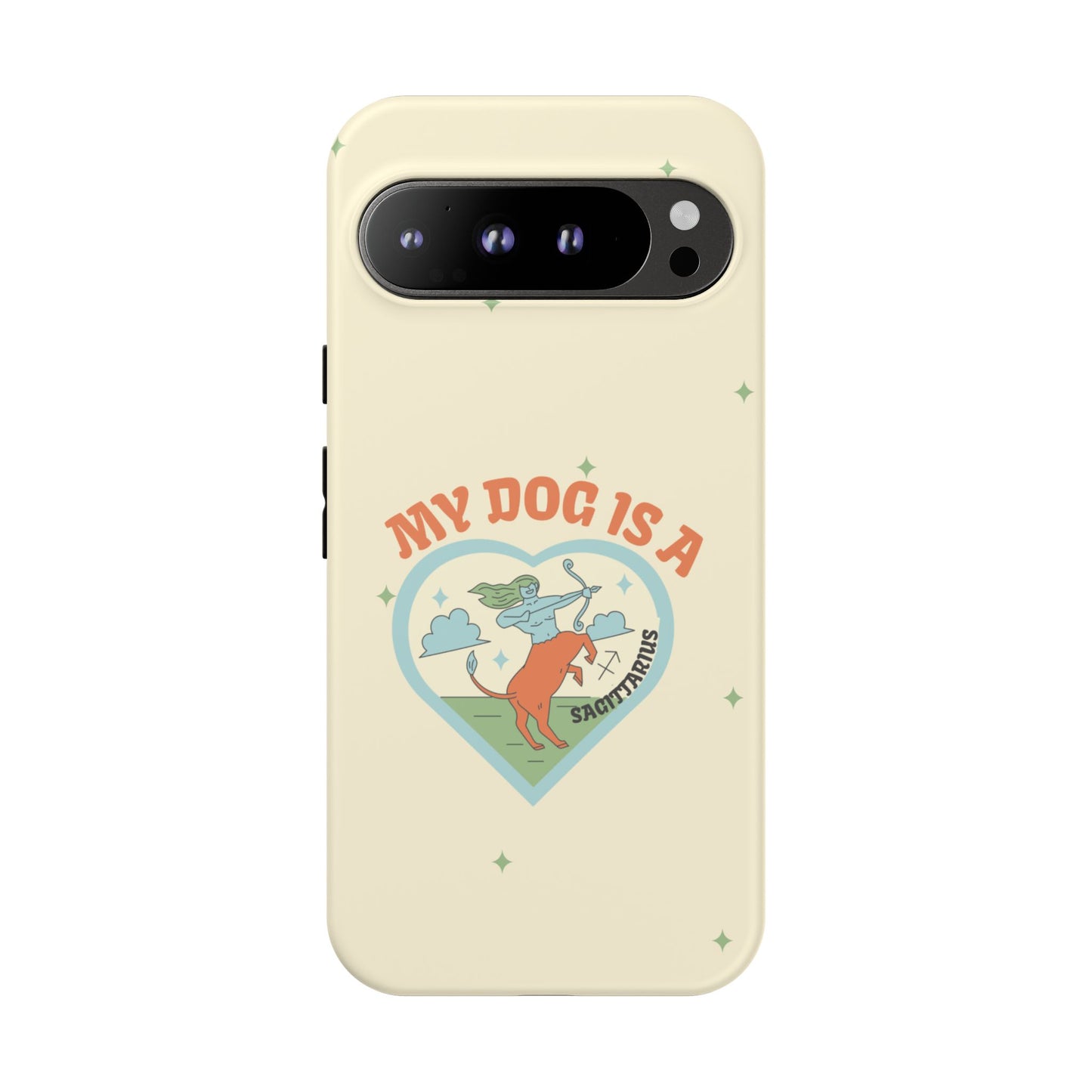 My Dog is a Sagittarius Phone Case