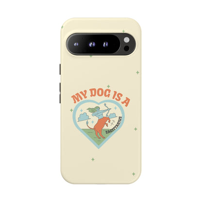 My Dog is a Sagittarius Phone Case