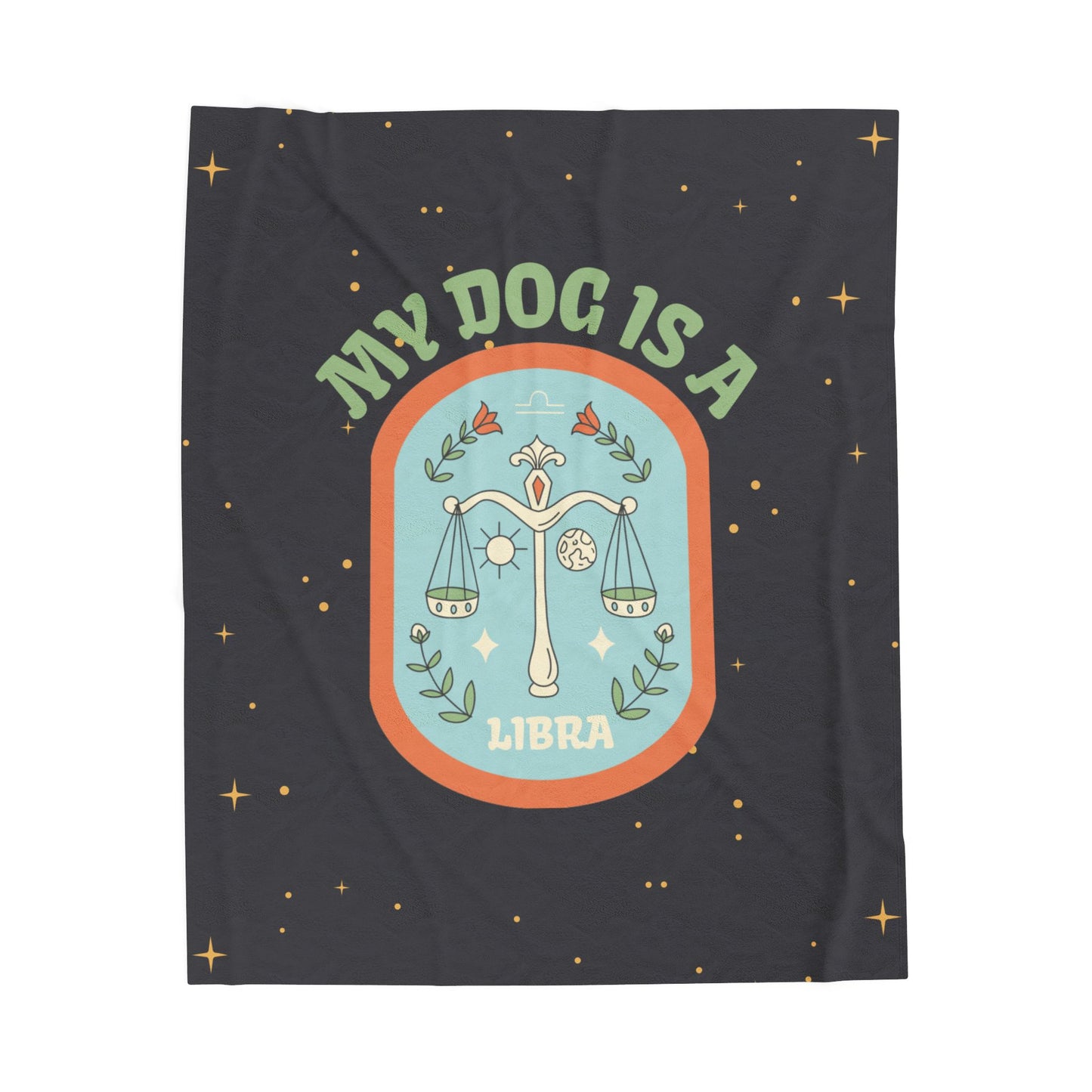 My Dog is a Libra Plush Blanket