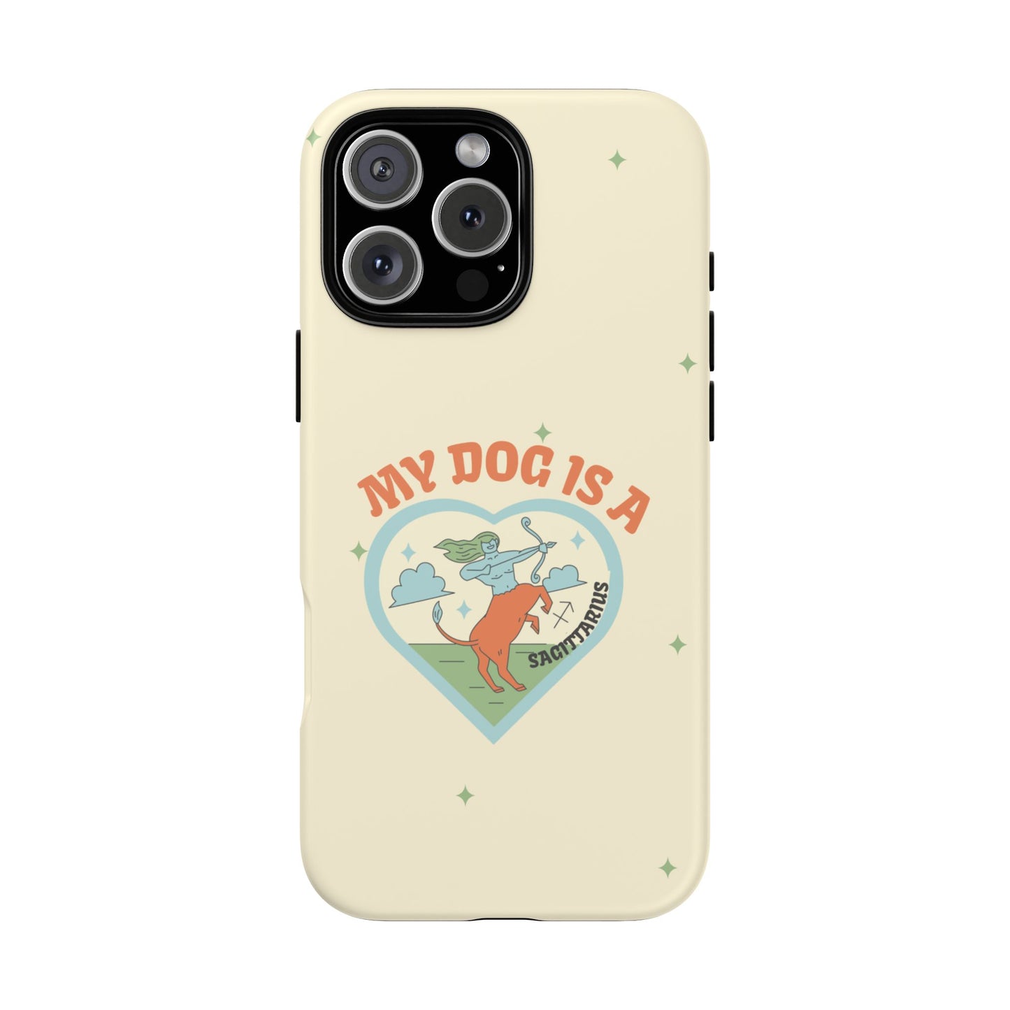 My Dog is a Sagittarius Phone Case