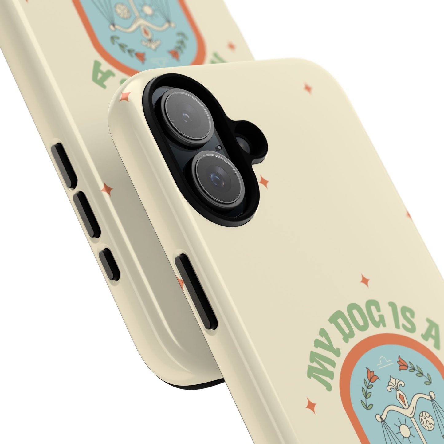 My Dog is a Libra Phone Case