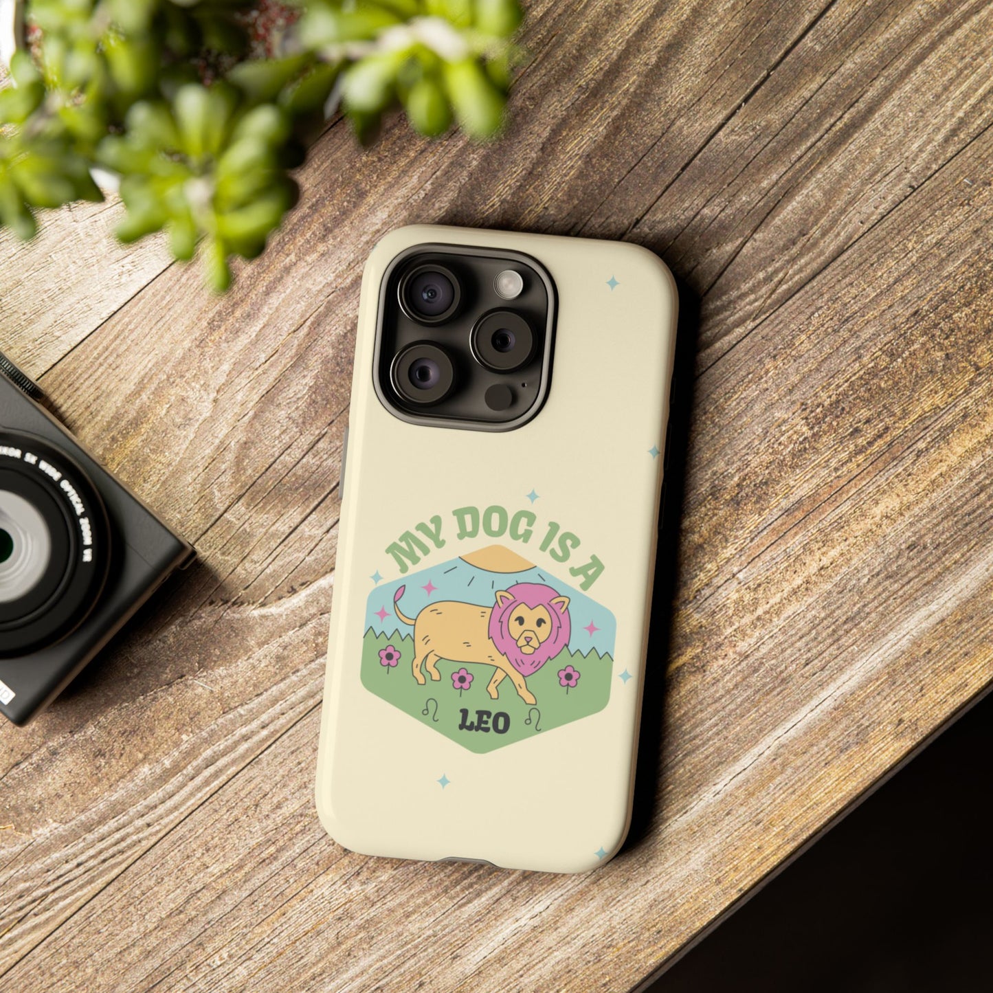 My Dog Is a Leo Phone Case
