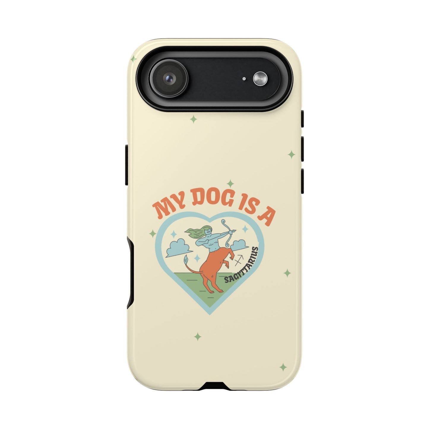 My Dog is a Sagittarius Phone Case