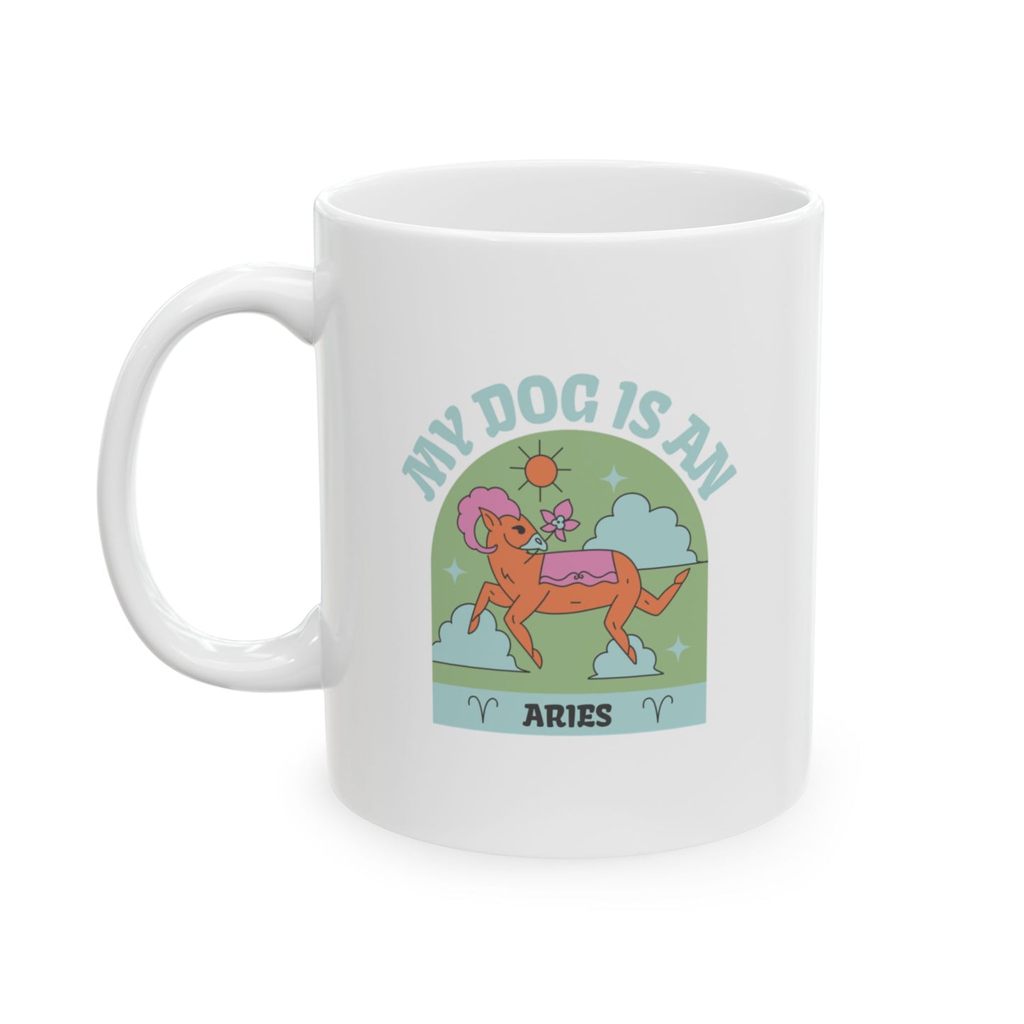 My Dog is an Aries Mug