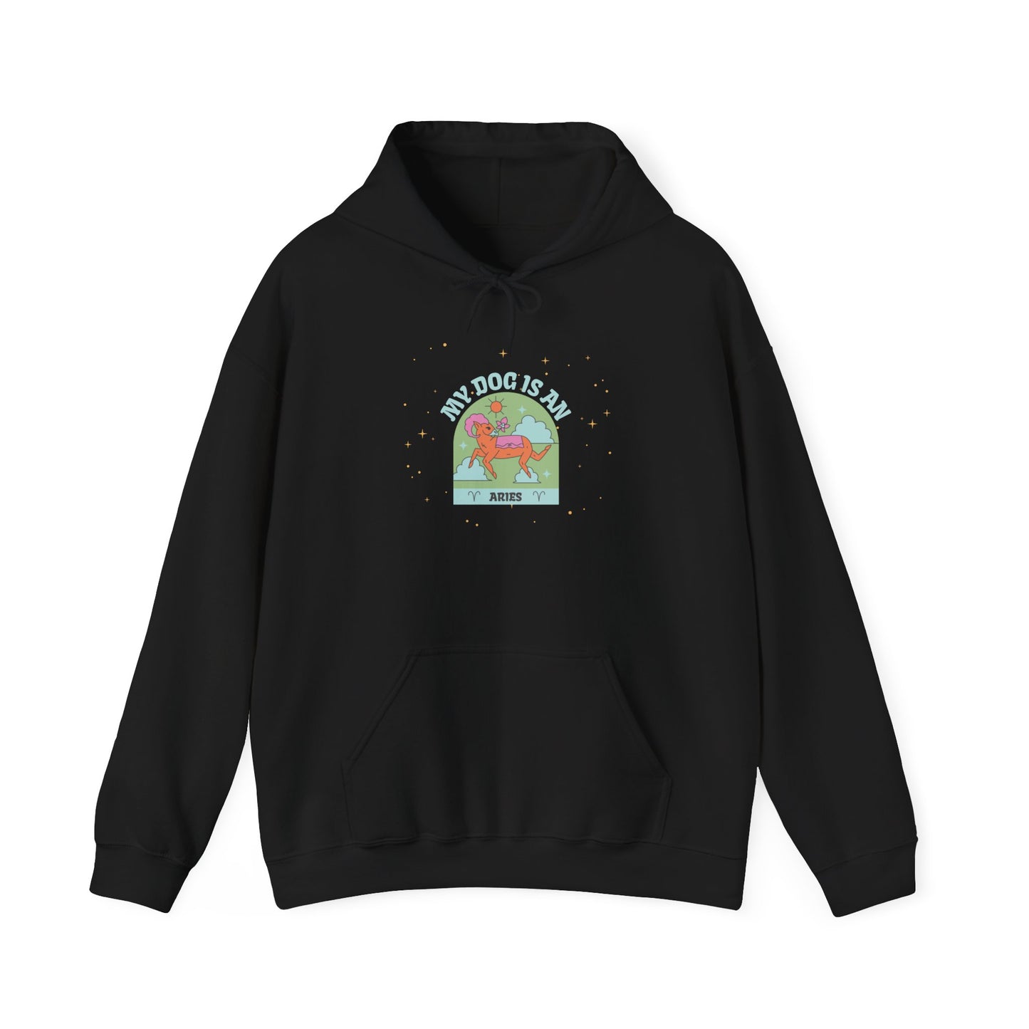 My Dog is an Aries Hoodie