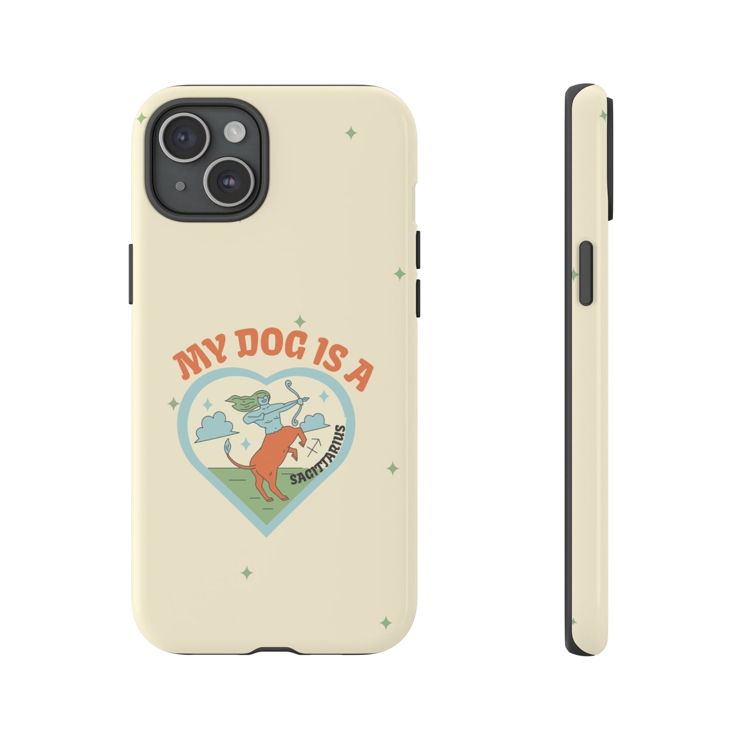 My Dog is a Sagittarius Phone Case
