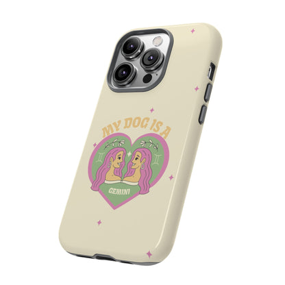 My Dog is a Gemini Phone Case