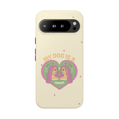 My Dog is a Gemini Phone Case