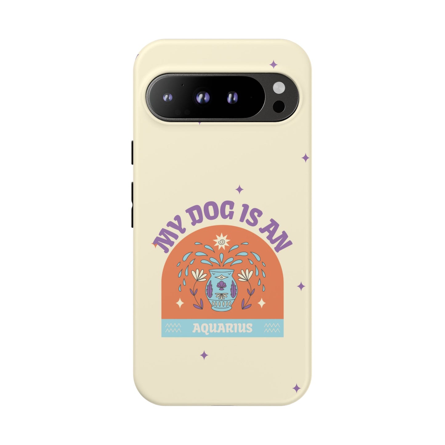 My Dog is an Aquarius Phone Case