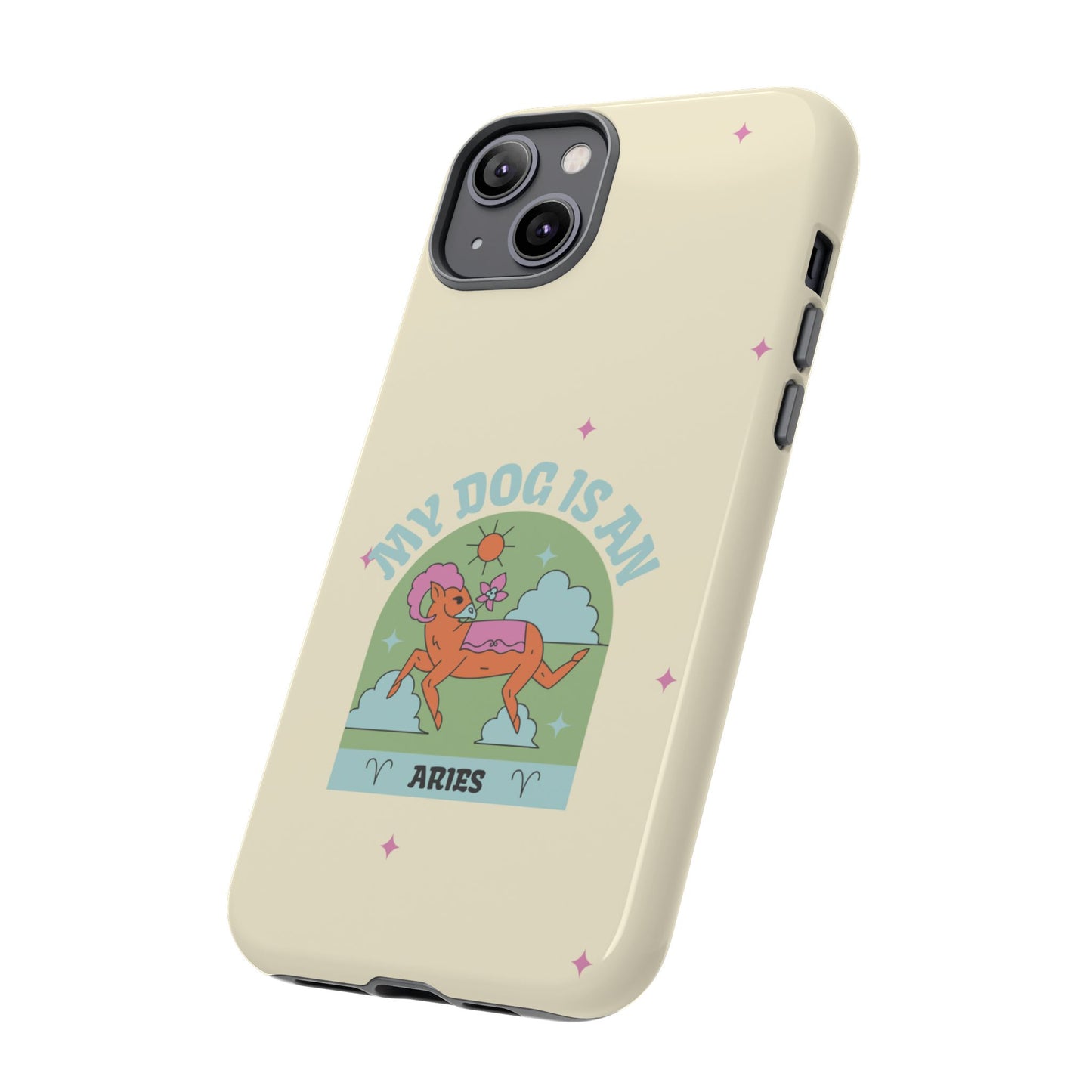 My Dog is an Aries Phone Case