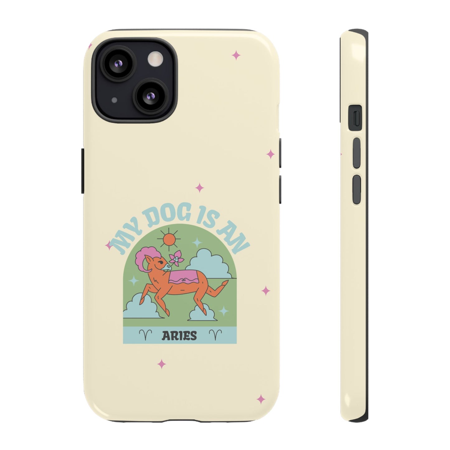 My Dog is an Aries Phone Case