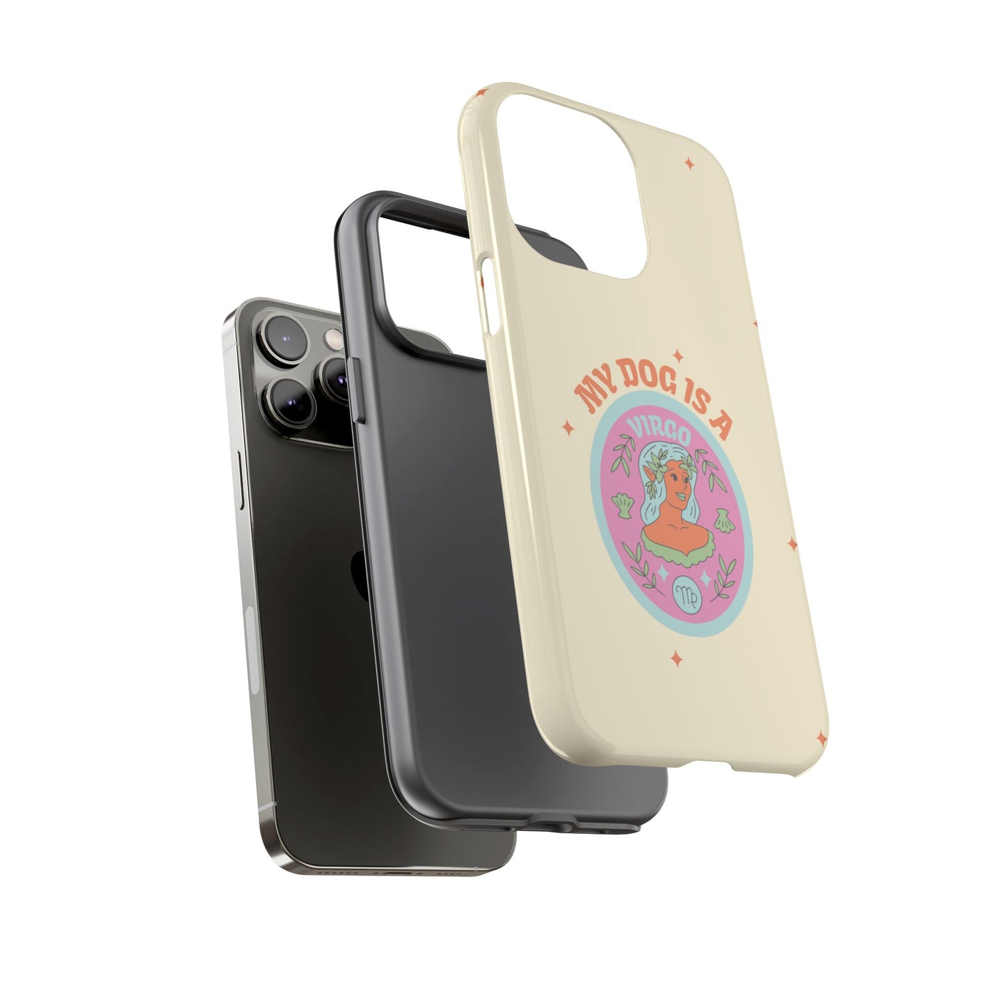 My Dog is a Virgo Phone Case