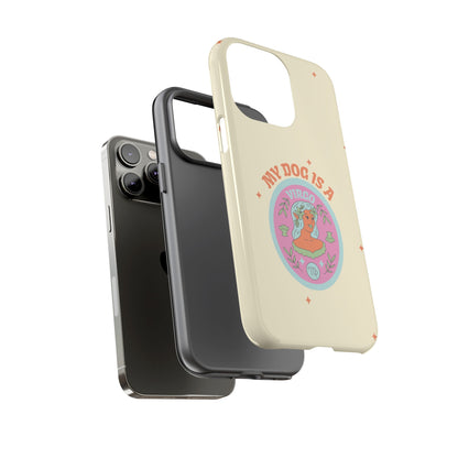 My Dog is a Virgo Phone Case