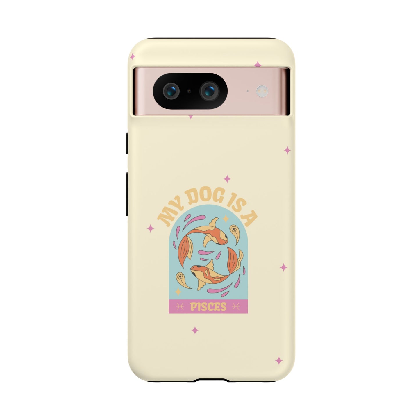 My Dog is a Pisces Phone Case