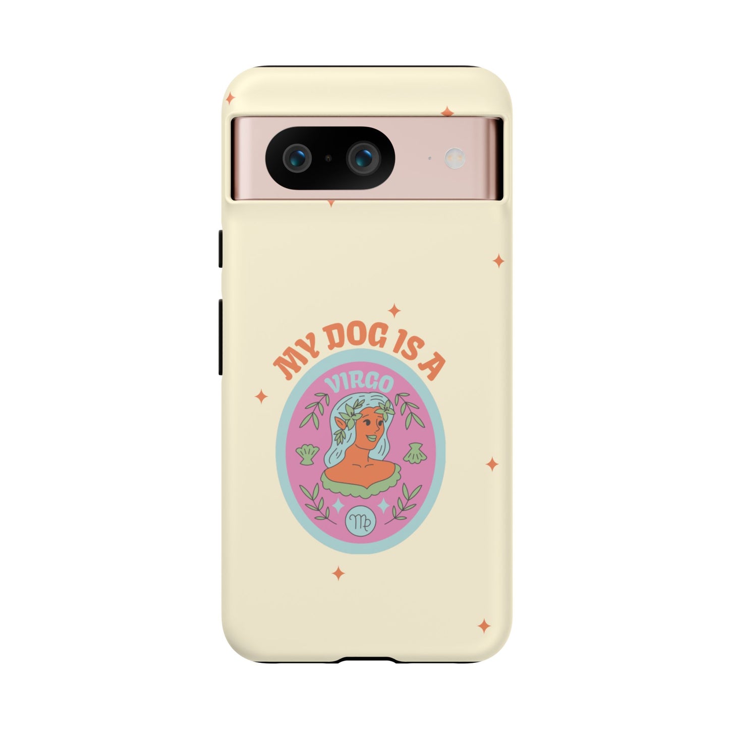 My Dog is a Virgo Phone Case