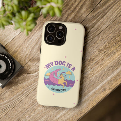 My Dog is a Capricorn Phone Case
