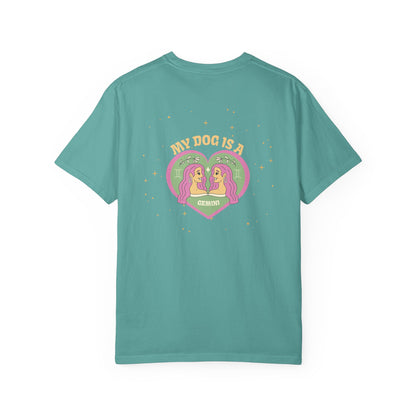 My Dog is a Gemini T-Shirt