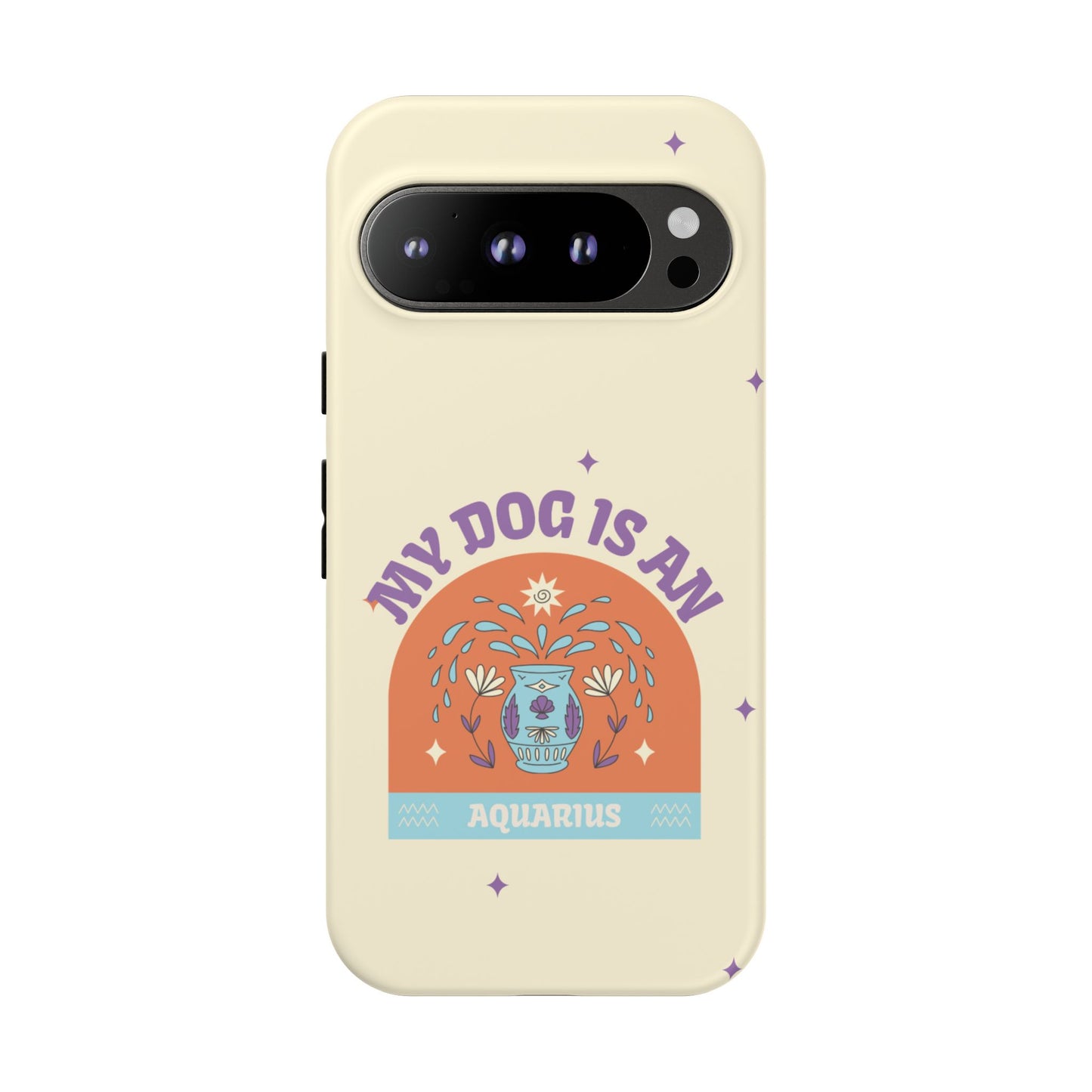 My Dog is an Aquarius Phone Case